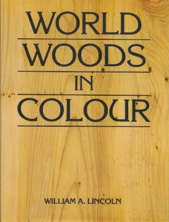 Обложка к Все породы древесины / World Woods in Colour